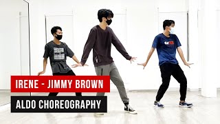Download Lagu IRENE - JIMMY BROWN ( ALDO CHOREOGRAPHY ) MP3 Download Lagu IRENE - JIMMY BROWN ( ALDO CHOREOGRAPHY ) MP3