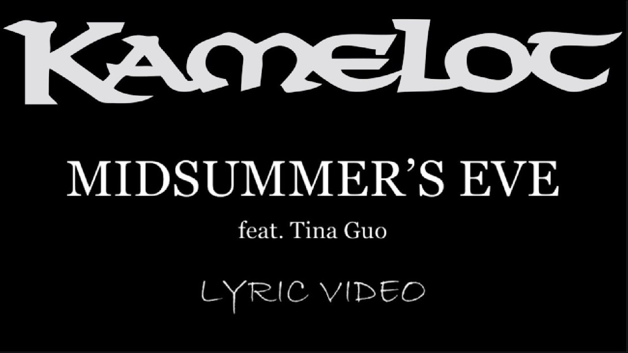 Kamelot - Midsummer’s Eve (feat. Tina Guo) - 2023 - Lyric Video