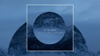 At The Grove - ...And All The Fear We Left Behind [Album] (2021)