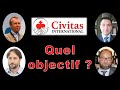 Civitas international quel objectif 