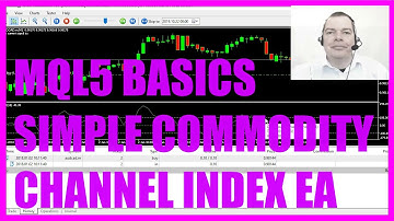 LEARN MQL5 TUTORIAL BASICS - 46 SIMPLE COMMODITY CHANNEL INDEX EA