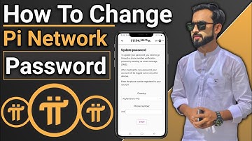 How To Change Pi Network account Password - pi network password update process