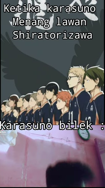 Status wa anime ketika karasuno menang lawan shiratorizawa