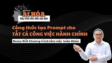 Cách Tự Tạo Prompt X10 Hiệu Suất + Demo Quy  trình Soạn Chương trình làm việc toàn khóa Đảng ủy xã