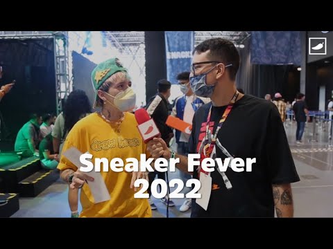 SNEAKER FEVER 2022 X CHILANGO