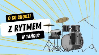 #2 Taniec od podstaw // Jak usłyszeć rytm w muzyce?