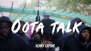 Kenny Capone - Oota Talk(RGRMX) ( WhoRunItNYC Performance )
