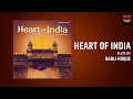 Chillout and lounge music  heart of india  babli hoque world music relaxation