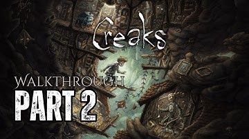 Creaks Mobile Walkthrough | Part 2 - No Commentary