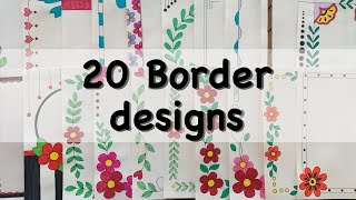 20 BEAUTIFUL BORDER DESIGNS/PROJECT WORK DESIGNS/A4 SHEET/FILE/FRONT PAGE DESIGN FOR SCHOOL PROJECT