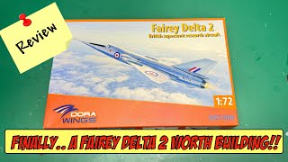 Finally!! FAIREY DELTA 2 Worth Building!! Dora wings 1:72 Model Kit Review