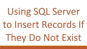 Using SQL Server to Insert Records If They Do Not Exist