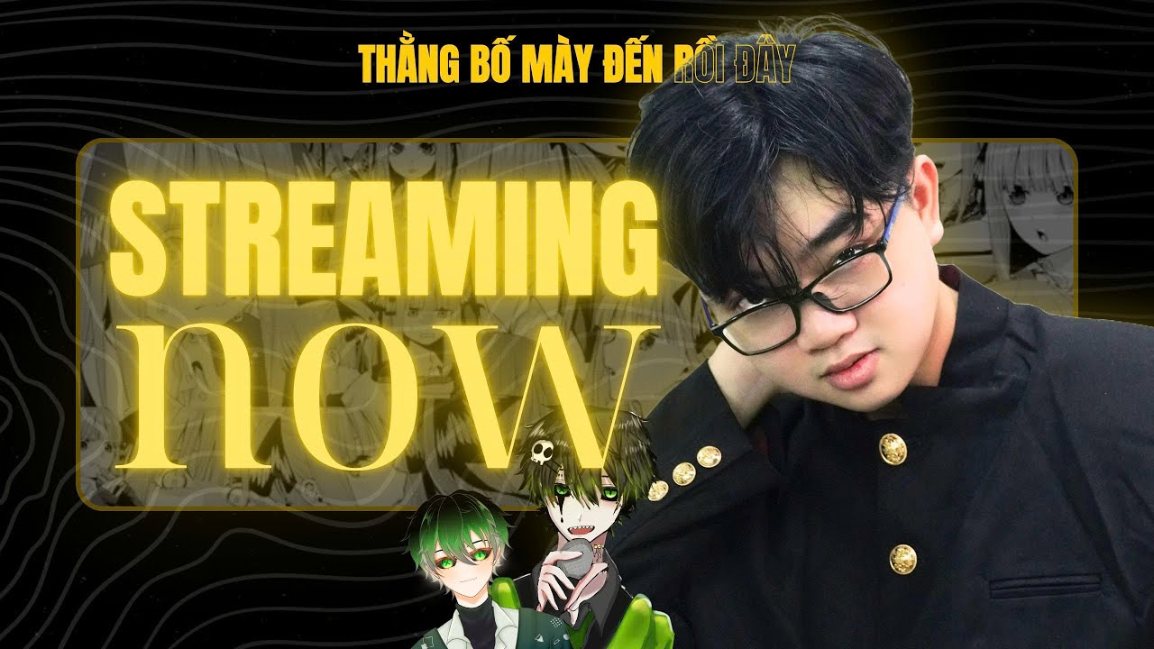 TÔI SẼ LÀM CÁI LON GÌ ĐÓ BẤT KỲ VÀ BẠN VẪN SẼ NGỒI XEM