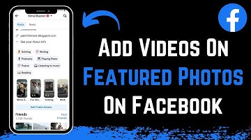 How to Put a Video On Your Featured Photos on Facebook !
