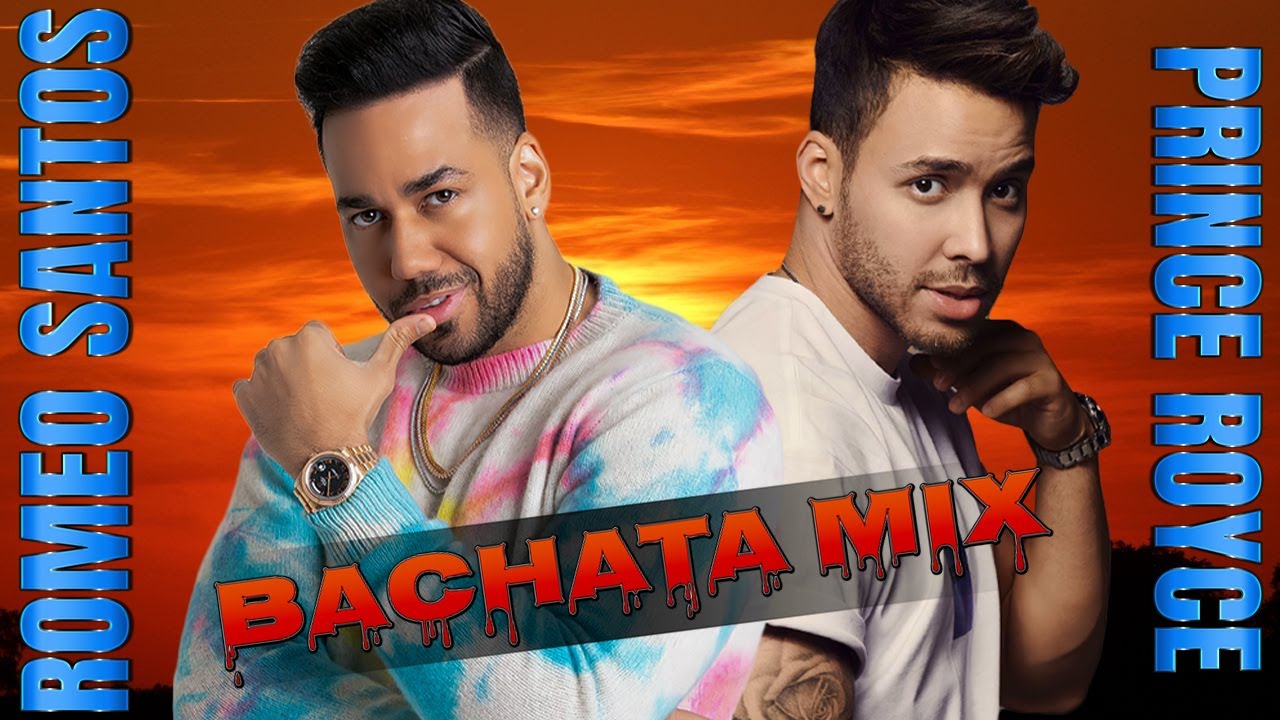 MIX DE BACHATA R O M E O SANTOS P R I N C E ROYCE 2022 YouTube