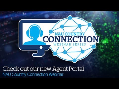 NAU Country Connection - Check out our new Agent Portal