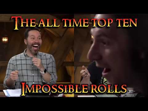 The All-Time top ten impossible rolls
