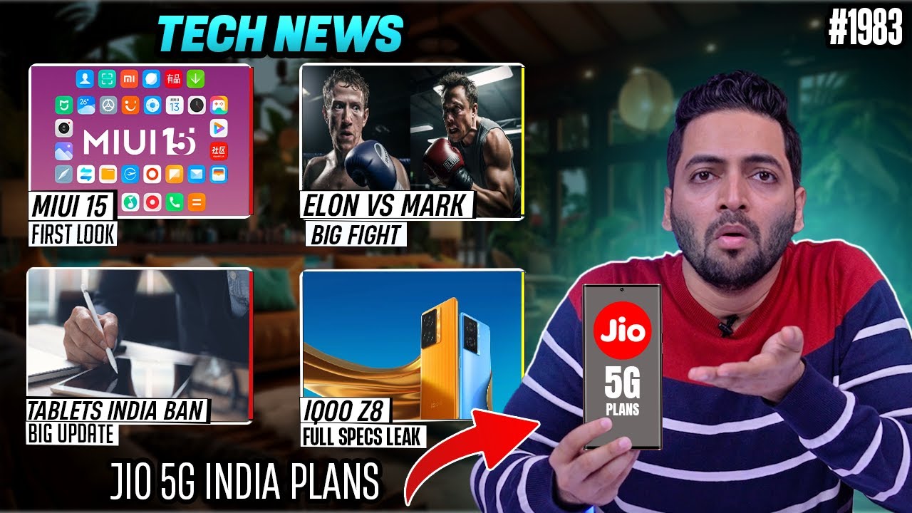 Jio 5G Plans😍,MIUI 15 First Look,iQOO Z8 Crazy Specs,Big Cage Fight,Tablet Ban Big Update,AirFiber