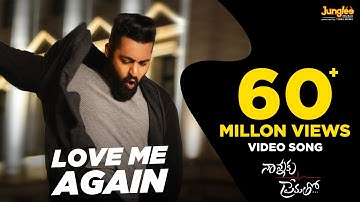 Love Me Again Full Video | Nannaku Prematho | Junior NTR | Rakul Preet Singh | Latest Telugu Songs