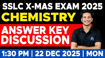 SSLC X-MAS EXAM | CHEMISTRY | ANSWER KEY DISCUSSION | LIVE | MS SOLUTIONS