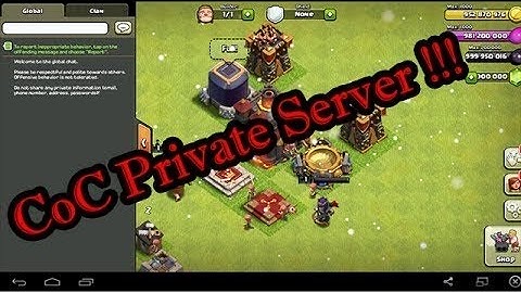 Clash Of Clans Private Server!!!!  [Unlimited Resources And Buildings]