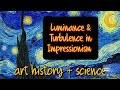 Luminance  turbulence  science meets art history