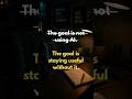 Using AI Without Becoming Dependent ...#coding #ai #growth #aishorts #mindset #trending #shorts #fyp