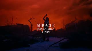 Calvin Harris & Ellie Goulding - Miracle (Manila Killa Remix) Resimi