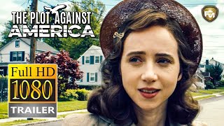 THE PLOT AGAINST AMERICA Trailer HD (2020) Zoe Kazan, HBO Series
