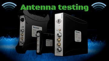 Antenna testing using a RSA507A from Tektronix