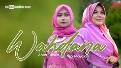 Wahdana - Anisa Dzakia/Nila Mayasari  - Durasi: 5:04. 