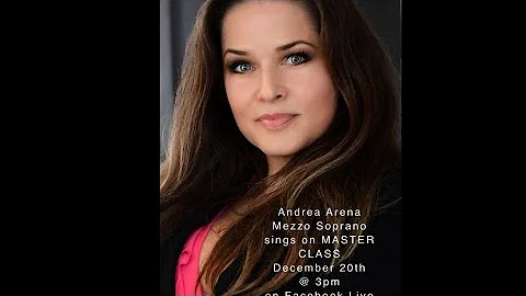ANDREA ARENA Mezzo Soprano Live on MASTER CLASS