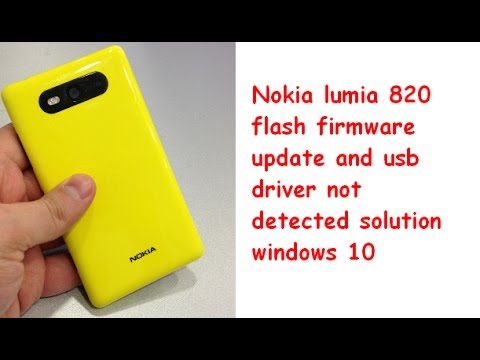Nokia lumia 820 flash firmware update and usb driver not detected solution windows 10
