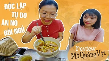Review Mì Quảng Vịt, Món Ngon Phan Thiết giữa lòng Sài Gòn | Mê Ăn Uống - Chill Phết TV
