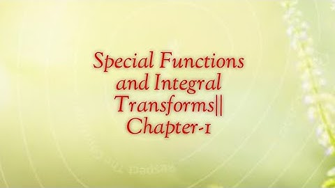 Special Functions & Integral Transforms||Ex.-1.5(Working Rule)
