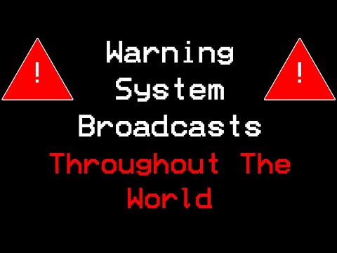 Warning System Broadcasts (EAS) Throughout The World