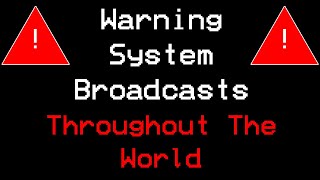 Warning System Broadcasts (EAS) Throughout The World