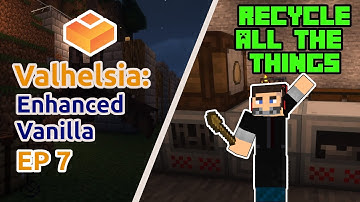 Tech Reborn Recycler and Iron Chests | Valhelsia: Enhanced Vanilla HARDCORE Ep 7 | Minecraft 1.18