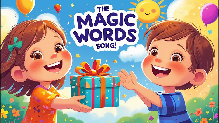 The Magic Words Song – Learn Please, Thank You, Sorry & Excuse Me! | Manners Song for Kids