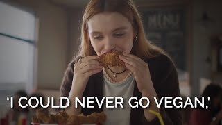 ‘I Could Never Go Vegan,’ Said Every Vegan Before Going Vegan
