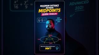 JEE Advanced Ellipse Trick in 10 Seconds ⚡ | IIT JEE Maths PYQ