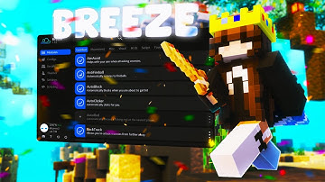 Breeze Client: The NEW Best Injectable for Hypixel! (Vape Killer?