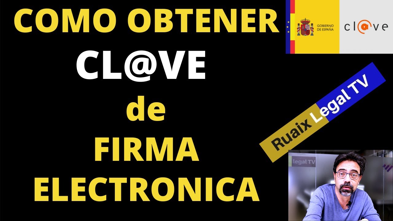 Como Obtener Clave de Firma Sistema Clve Firma Electrónica Firma