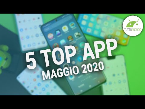 Le MIGLIORI APP (gratis) di MAGGIO 2020 | Android