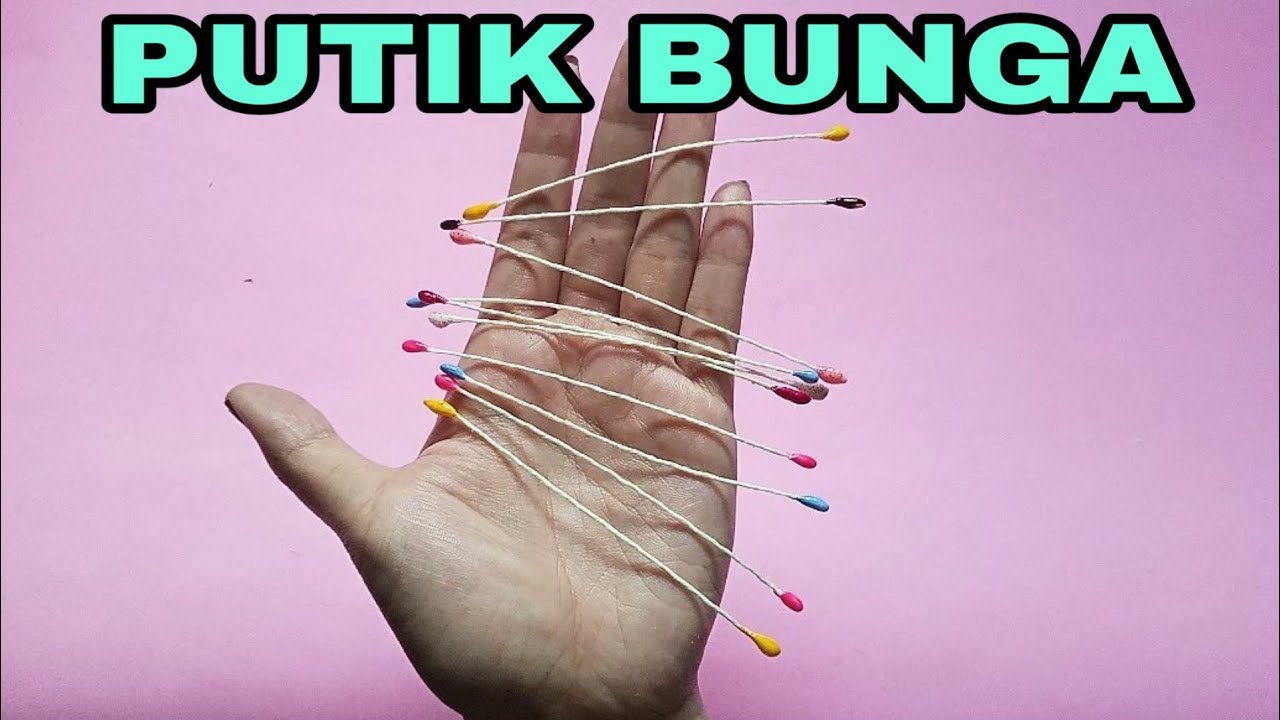 Cara Membuat Putik  Bunga  YouTube