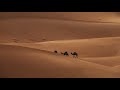 Most beautiful music. Enchanting Desert. Красивая музыка для хорошего настроения.