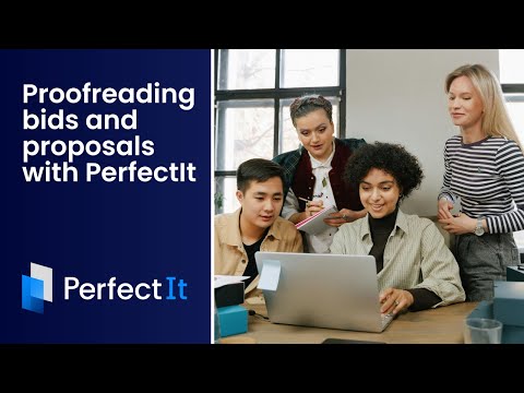 Proofreading Bids and Proposals with PerfectIt