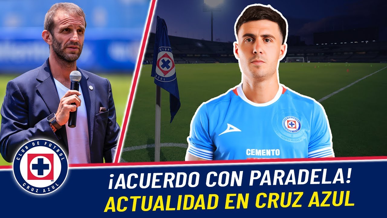 ÚLTIMA HORA en Cruz Azul, Jose Paradela NUEVO JUGADOR de la MÁQUINA ...