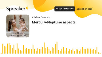 Mercury-Neptune aspects
