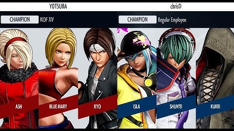 KOF XV 🔥 Yotsuba (Kyo/BlueMary/Ash) vs ChrisD (Isla/Shun